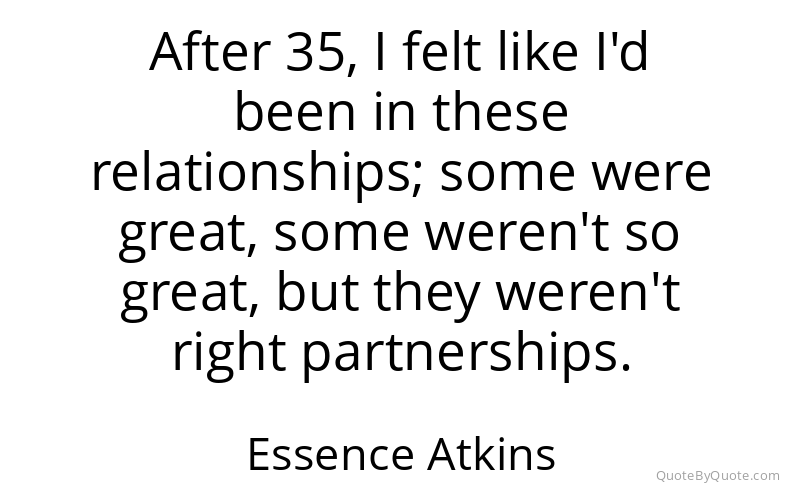Preview image for this quote by Essence Atkins