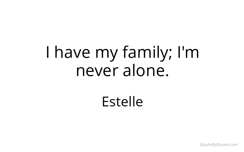 Preview image for this quote by Estelle