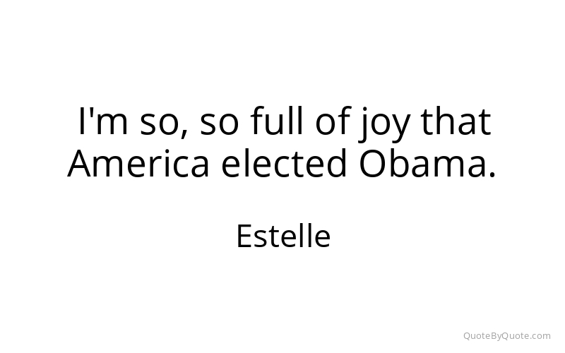 Preview image for this quote by Estelle