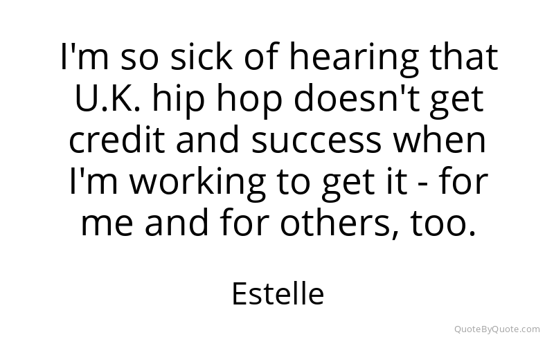Preview image for this quote by Estelle
