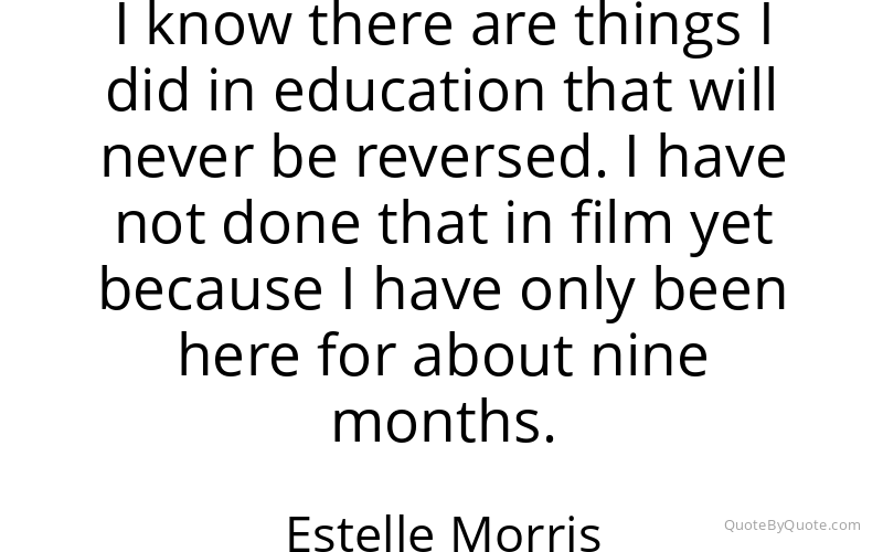 Preview image for this quote by Estelle Morris