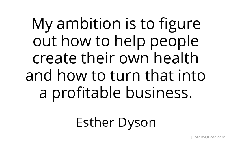 Preview image for this quote by Esther Dyson