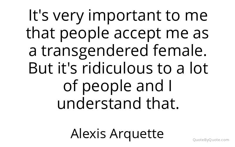 Preview image for this quote by Alexis Arquette