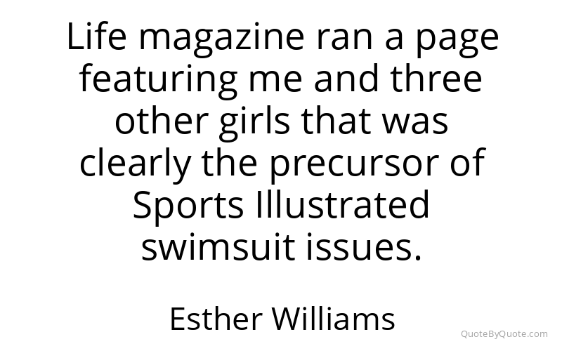 Preview image for this quote by Esther Williams