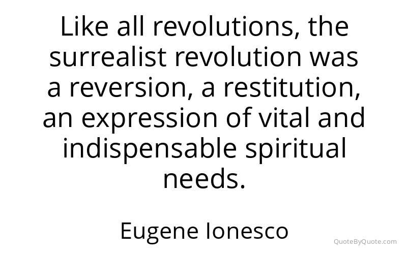 Preview image for this quote by Eugene Ionesco