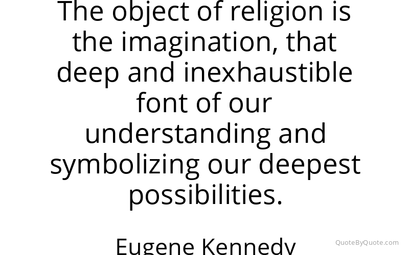 Preview image for this quote by Eugene Kennedy