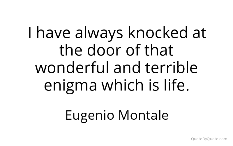 Preview image for this quote by Eugenio Montale