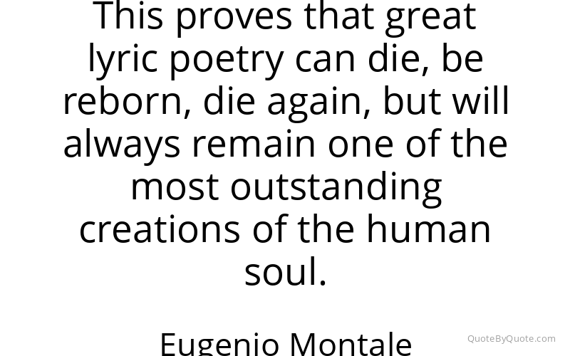 Preview image for this quote by Eugenio Montale