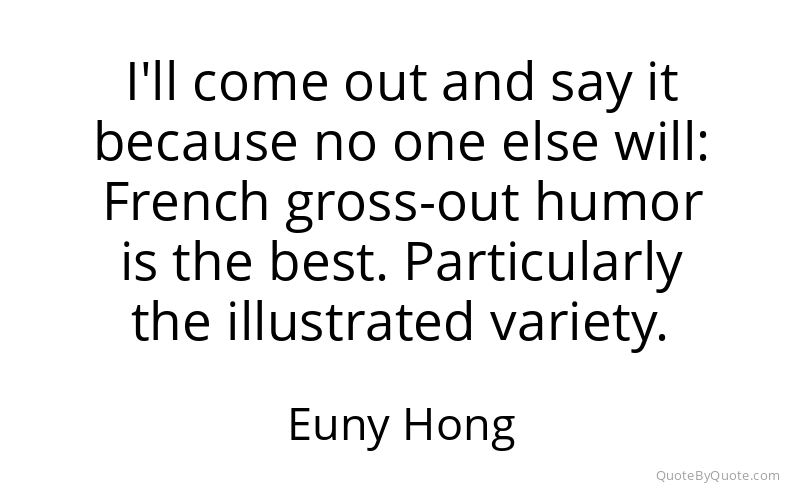 Preview image for this quote by Euny Hong
