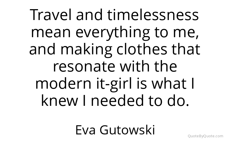 Preview image for this quote by Eva Gutowski