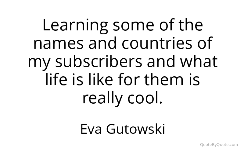 Preview image for this quote by Eva Gutowski