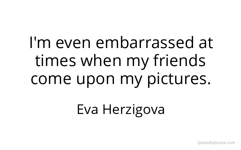 Preview image for this quote by Eva Herzigova