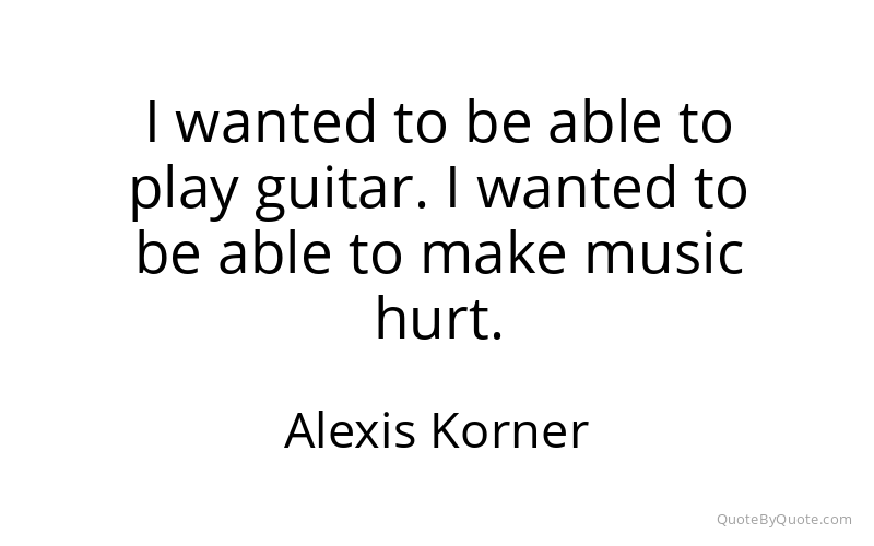 Preview image for this quote by Alexis Korner