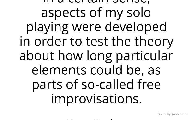 Preview image for this quote by Evan Parker