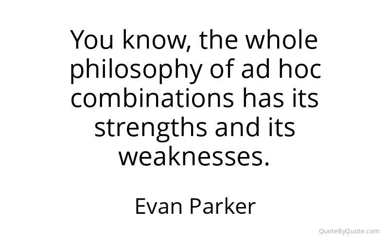 Preview image for this quote by Evan Parker