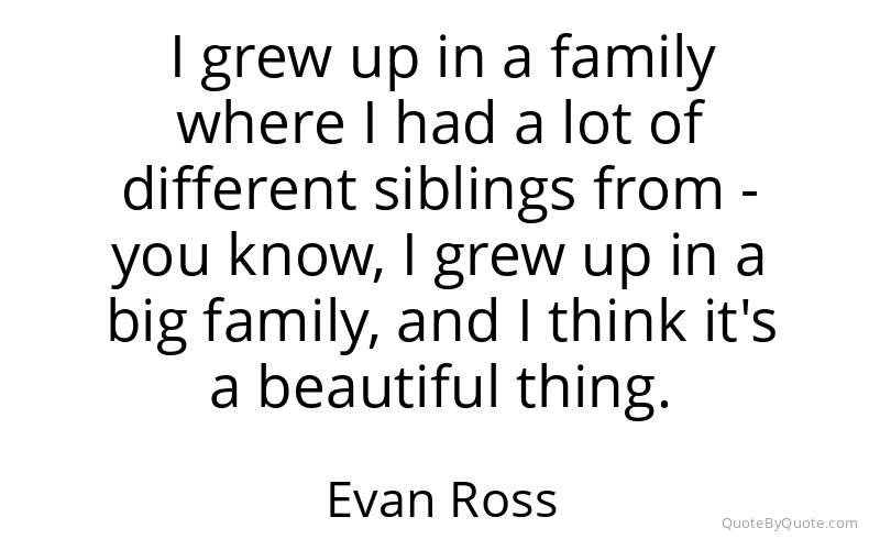 Preview image for this quote by Evan Ross