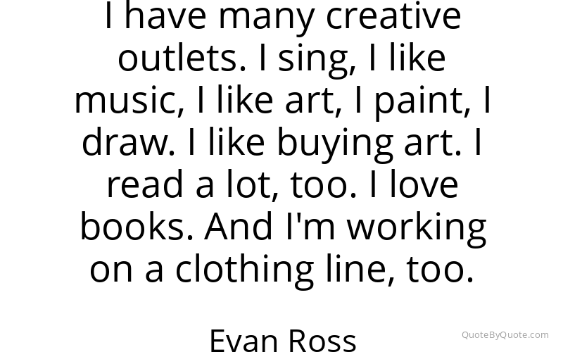 Preview image for this quote by Evan Ross