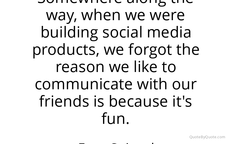 Preview image for this quote by Evan Spiegel