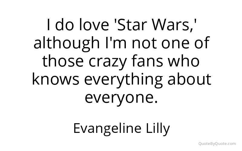 Preview image for this quote by Evangeline Lilly