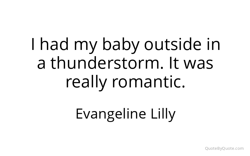 Preview image for this quote by Evangeline Lilly