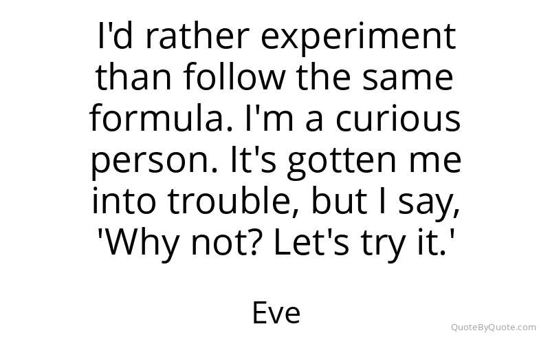 Preview image for this quote by Eve