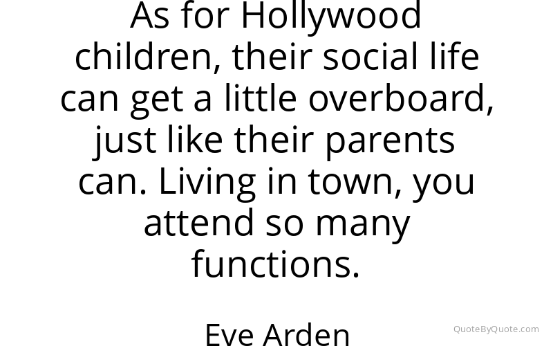 Preview image for this quote by Eve Arden
