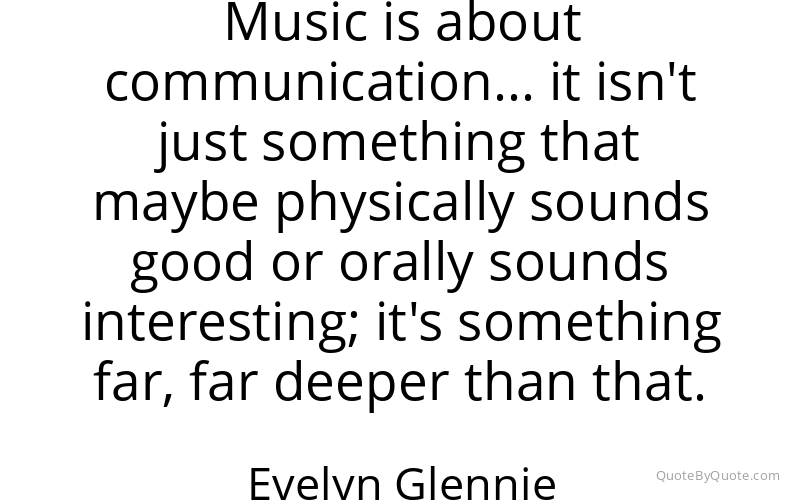 Preview image for this quote by Evelyn Glennie