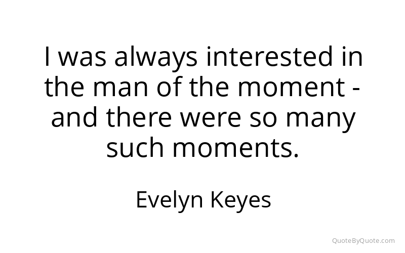 Preview image for this quote by Evelyn Keyes