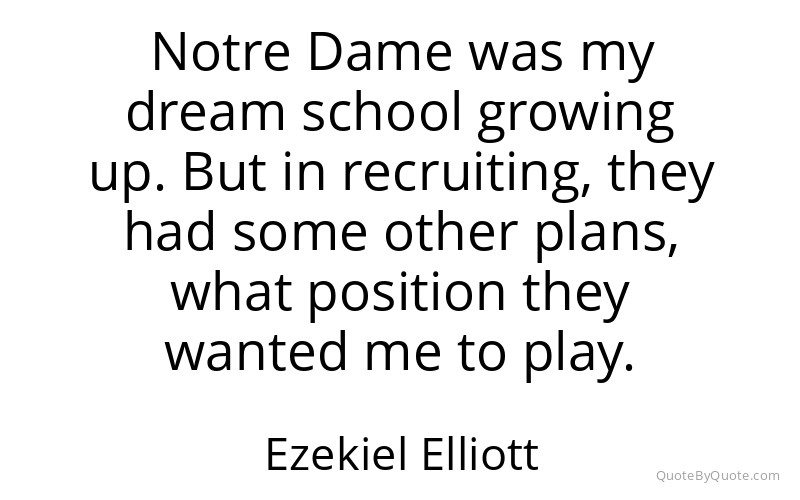 Preview image for this quote by Ezekiel Elliott