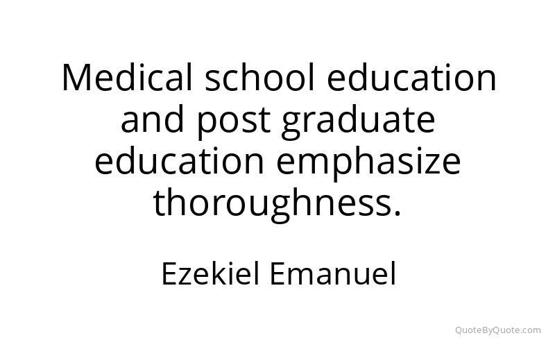 Preview image for this quote by Ezekiel Emanuel