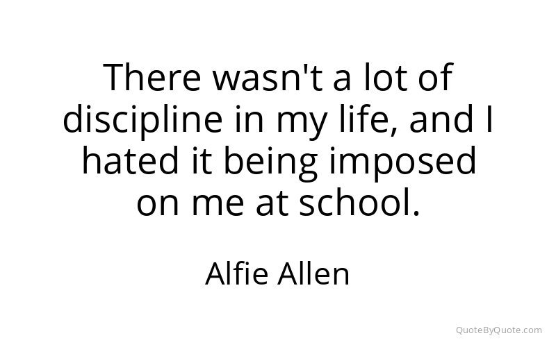 Preview image for this quote by Alfie Allen