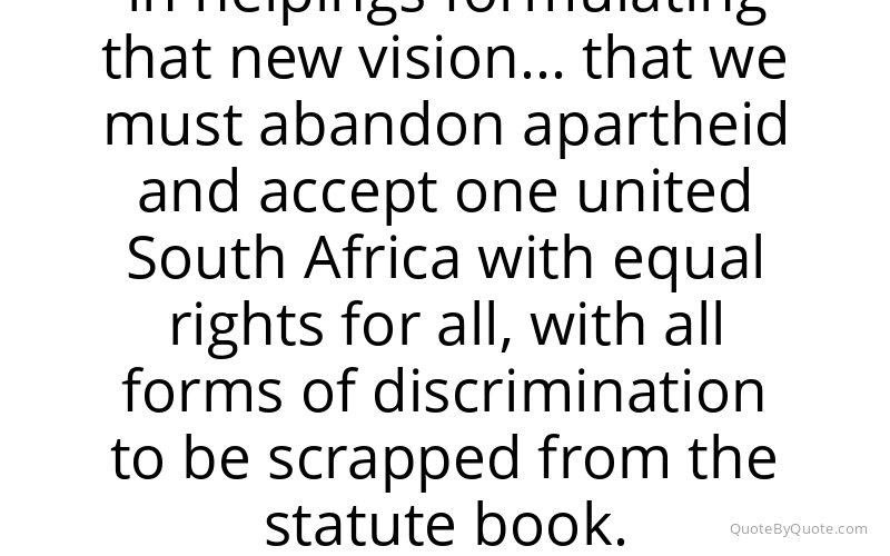 Preview image for this quote by F. W. de Klerk