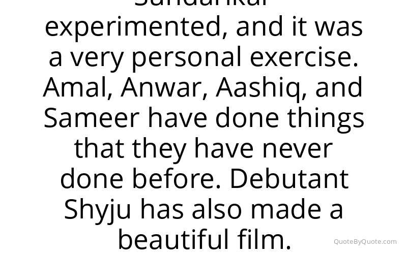 Preview image for this quote by Fahadh Faasil