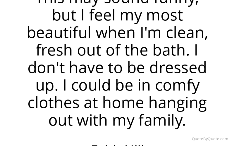 Preview image for this quote by Faith Hill
