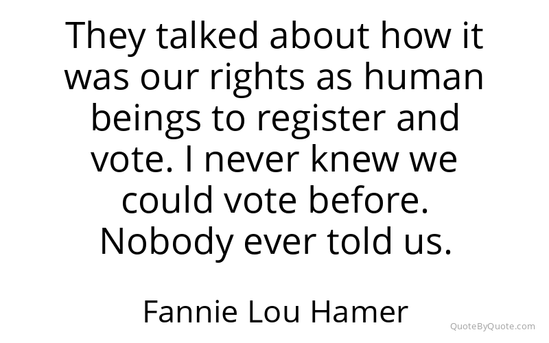 Preview image for this quote by Fannie Lou Hamer