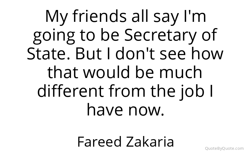 Preview image for this quote by Fareed Zakaria