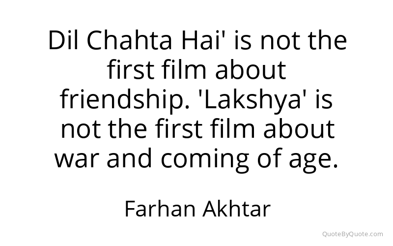 Preview image for this quote by Farhan Akhtar