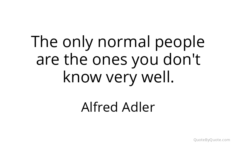 Preview image for this quote by Alfred Adler