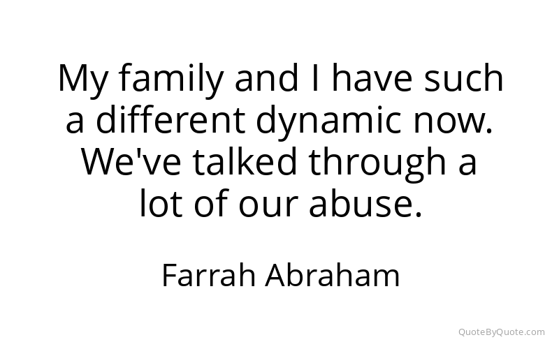 Preview image for this quote by Farrah Abraham