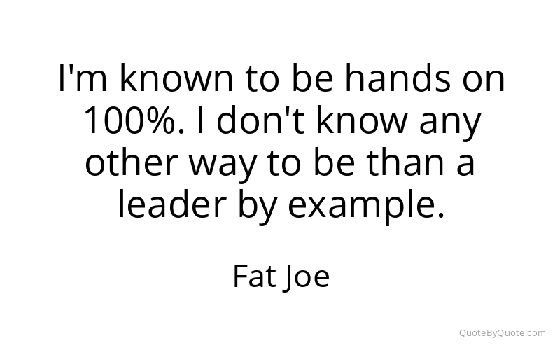 Preview image for this quote by Fat Joe