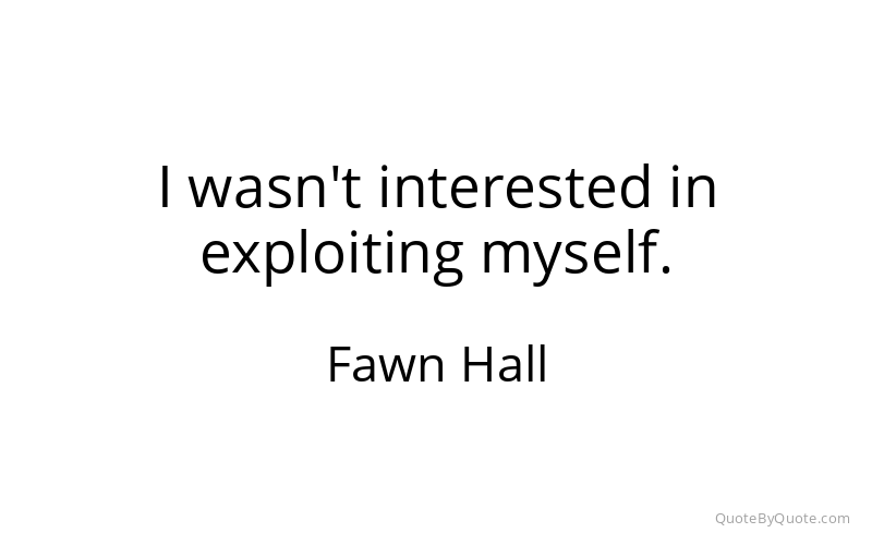 Preview image for this quote by Fawn Hall