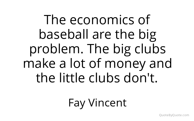Preview image for this quote by Fay Vincent