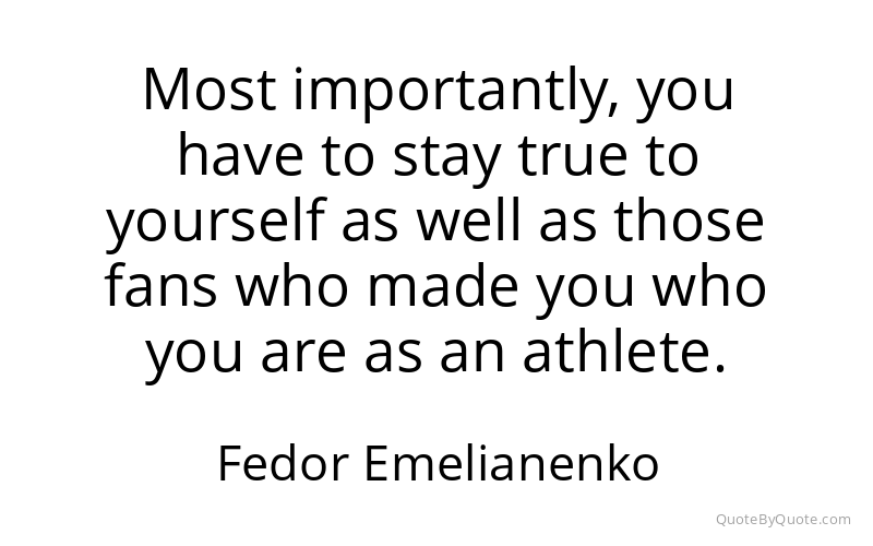 Preview image for this quote by Fedor Emelianenko