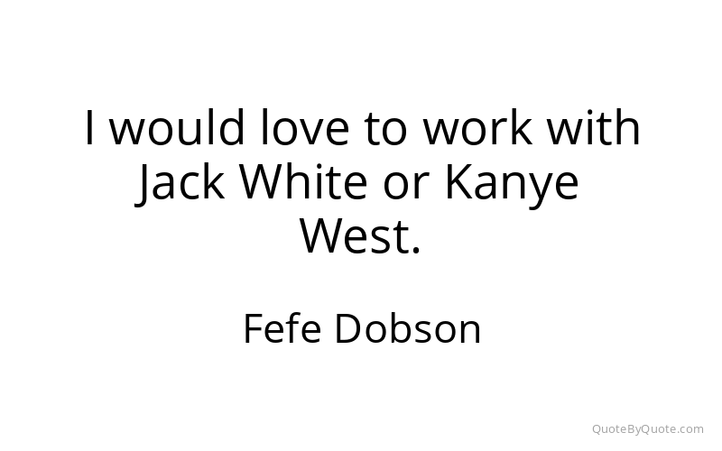Preview image for this quote by Fefe Dobson