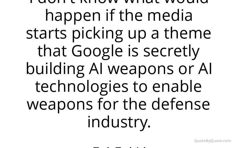 Preview image for this quote by Fei-Fei Li