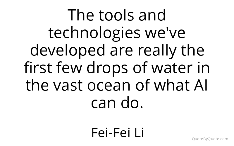 Preview image for this quote by Fei-Fei Li