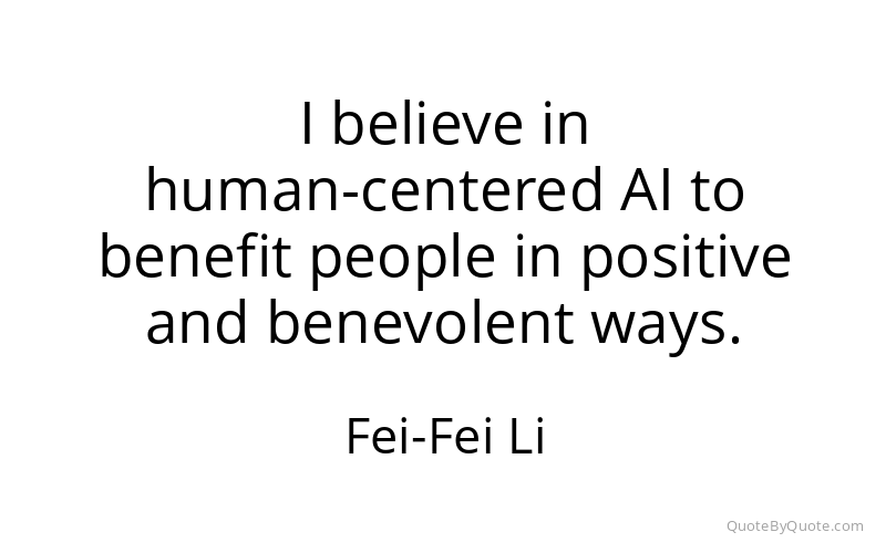 Preview image for this quote by Fei-Fei Li