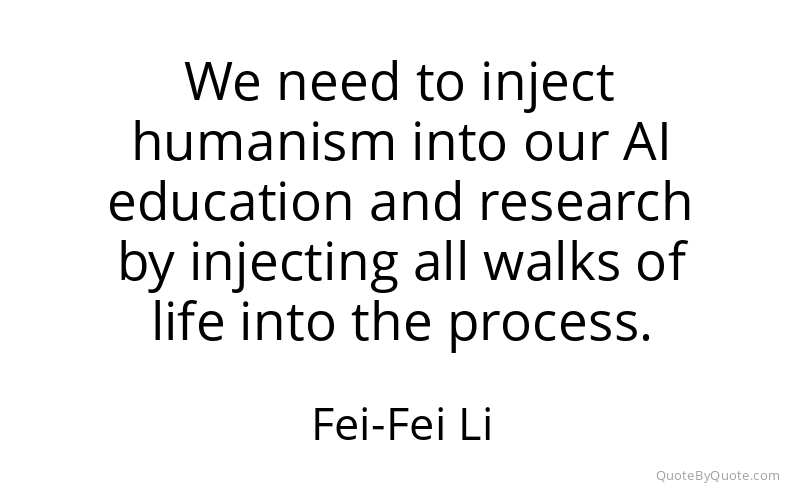 Preview image for this quote by Fei-Fei Li