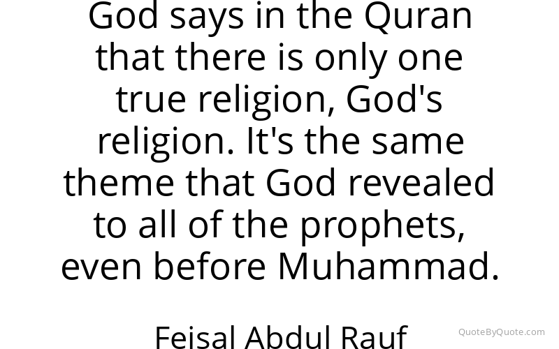 Preview image for this quote by Feisal Abdul Rauf