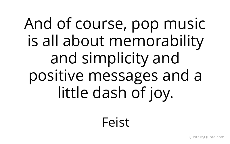 Preview image for this quote by Feist